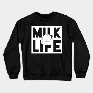 MILK LIFE New Crewneck Sweatshirt